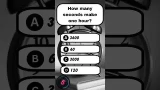 How many seconds make one hour? #shorts #hours #seconds #minutes #quiz