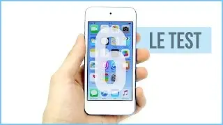 Apple iPod touch 6G : Le test complet en fran&ccedil;ais