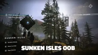 Destiny 2 Sunken Isles oob