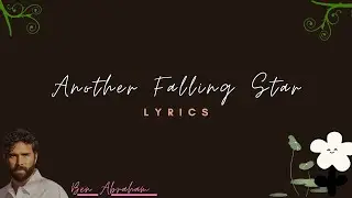 Another Falling Star - Ben Abraham  (Terjemahan 2x)
