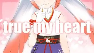 【歌ってみた】true my heart / Covered by 越後屋ときな【ave;new feat.佐倉紗織】