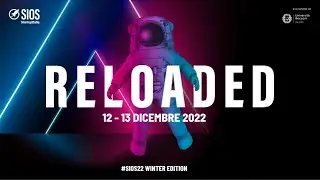 SIOS22 Winter Edition: Reloaded (13 dicembre, ore 14:30)