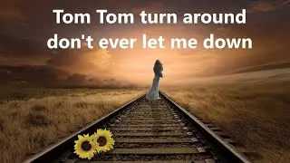 New World  Tom Tom Turnaround (with lyrics)
