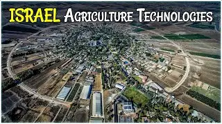 Amazing ISRAEL Agriculture Technologies
