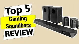 ✅Top 5 Best Gaming Soundbars in 2025 | Best Gaming Soundbars