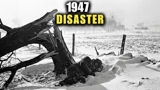 Britain's Forgotten Winter Disaster - 1947