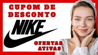 CUPOM NIKE Janeiro 2026 CUPONS DE DESCONTO da NIKE primeira compra LOJA como colocar banheiristas