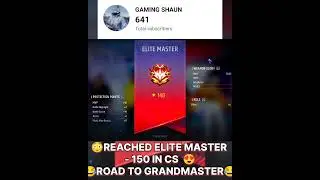 😂150 STAR IN ELITE MASTER😳COMPLETE IN CS😍||ROAD TO GRANDMASTER || #shorts#freefire#elitemaster #150