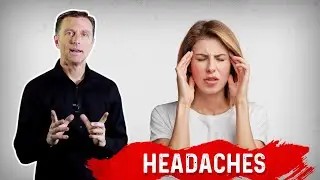What Causes Headaches? &ndash; Dr. Berg