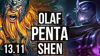 OLAF vs SHEN (TOP) | Penta, 10/0/0, 68% winrate, Legendary | KR Master | 13.11