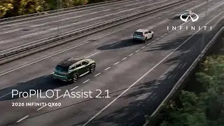 INFINITI QX60 ProPILOT Assist 2.1 2026 года: вождение на шоссе без помощи рук