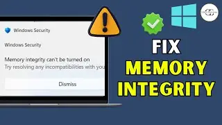 Как исправить ошибку &laquo;Не удаётся включить целостность памяти&raquo; в Windows 10 и 11 (2025) &mdash; пошагово...