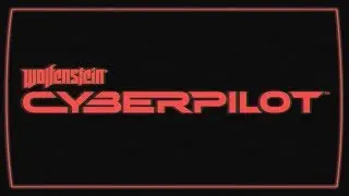 Wolfenstein: Cyberpilot (VR) &ndash; Official E3 Announce Trailer