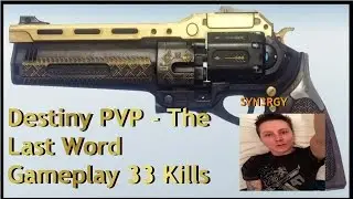 Destiny PVP - The Last Word - 33 Kills Gameplay - 3.67 KD & Commentary