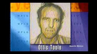 Ottis Toole Key Suspect in Adam Walsh Murder Investigation (February 17, 1996)