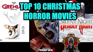 Top 10 christmas horror movies - feat. SheaRants
