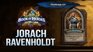 How to beat Jorach Ravenholdt / Book of Heroes: Valeera / Hearthstone