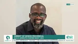 EOCO Arrests Former BOST CEO, Edwin Provencal!