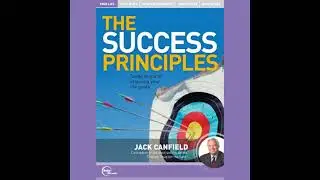 The Success Principles by Jack Canfield Audiobook   Book Summary in English