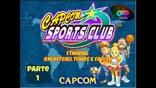 Capcom Sports Club (Parte 1) Jugando con GamerOsk