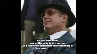 Top 10 Raymond Reddington Quotes | The Blacklist Wisdom, Power & Intelligence