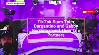 TikTok Stars Tyler Bergantino and Gabby Gonzalez Find Their Life Partners