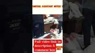 CHSL sorting assistant office work | Some clips of CHSL SA office work #chsl