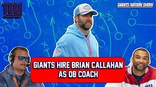 Giants Hire Brian Callahan as QB Coach + Brandon London Interview | 124