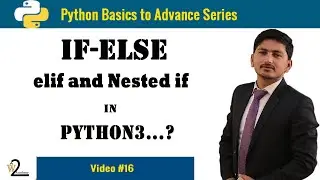 16: Decision Making (If | if-else | elif | Nested if statements) in Python Programming in Urdu/Hindi