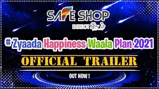 SAFE SHOP | New Plan 2021 | Official Trailer | #Zyada_Happiness_Wala_Plan_2021 | #Safeshopindia |