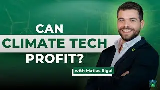 Culture, Grit, and Validation: What It Takes to Launch in Climate?
