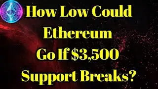 Насколько низко может упасть Ethereum, если поддержка $3500 будет преодолена?