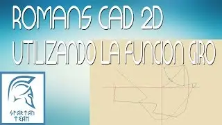 ROMANS CAD 2D  UTILIZANDO LA FUNCION GIRO