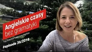 Angielskie czasy bez gramatyki