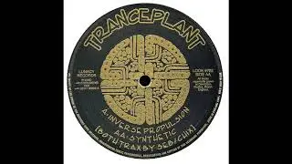 Lunacy Records 9702 - AA - Tranceplant - Synthetic