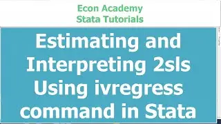 2SLS STATA с использованием команды Ivregress