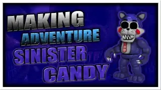 [ Speed edit | FNAF & ST ] Making Adventure Sinister Candy | Creando a Adventure Sinister Candy