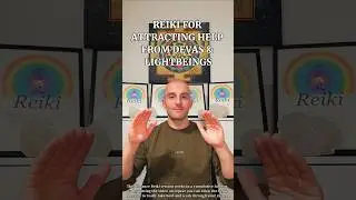 Reiki for Attracting Help and Assistance from Benevolent Devas and Light Beings ✨
