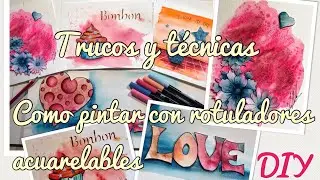 TRUCOS y TIPS CON ROTULADORES ACURELABLES , COMO PINTAR FÁCIL CON ACUARELA, IDEAS PARA TI
