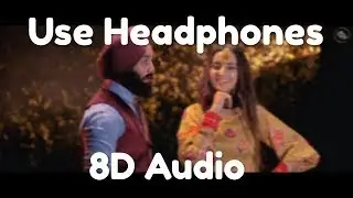 Mera Sardar 8D AUDIO | Jugraj Sandhu Ft Sardarni Preet  | New Punjabi Songs 2021