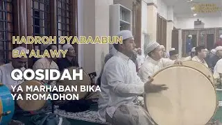 Qosidah Yaa Marhaban Bika Yaa Romadhon - Nurul Musthofa/Syabaabun Ba'alawy