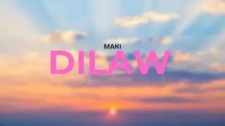 Maki- Dilaw (Lyrics) - Light Lyrics Lab Sounds Incorporated