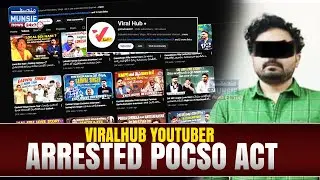 Cyber Crime Action | ViralHub YouTuber K Sathya Murthy POCSO Act Ke Tahat Girftar