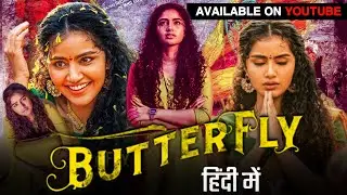 Butterfly South Movie Hindi Dubbed Available Now | Butterfly Trailer Hindi | New South Movie 