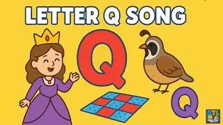 Letter Q Song for Kids | Learn Q Words with Fun Music & Animation | Giggle Time Learning