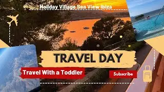 Travel day Newcastle to Ibiza First Choice Holiday Village