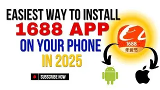EASIEST WAY TO INSTALL 1688 FOR MINI IMPORTATION FROM CHINA | DOWNLOAD 1688 ANDROID AND IPHONE NOW