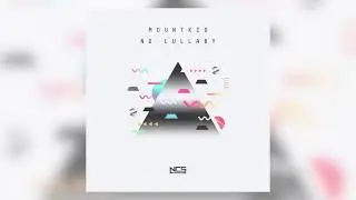 Mountkid - No Lullaby [NCS Release]