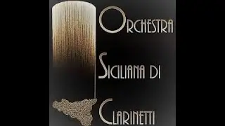 Fantasia dalla Traviata Alberto Culmone solista ed Orchestra Siciliana di Clarinetti dir. M. Caputo