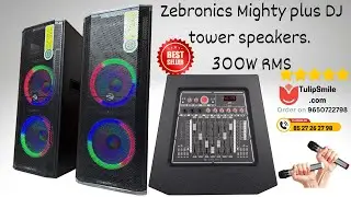 ZEBRONICS MIGHTY PLUS DJ TOWER SPEAKERS 300w RMS #dj #towerspeakers #bluetoothspeaker #bass #explore